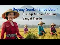 Lagu DEGUNG SUNDA TEMPO DULU DIIRINGI ALUNAN SERULING SANGAT MERDU