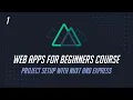 Web Application Development Course - Project Setup