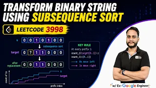 Transform Binary String Using Subsequence Sort LeetCode 3998 Greedy