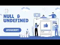 Null Undefined JavaScript JavaScript Bangla Tutorial