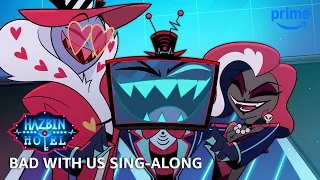 Bad With Us Sing Along Hazbin Hotel S2 Prime Video 