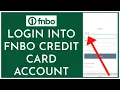 How To Login into FNBO Credit Card Account Online 2023