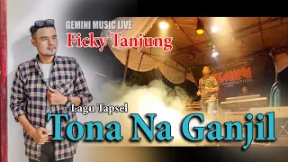 ficky tanjung tona na ganjil tapsel lawas gemini music pro live