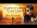 Download Lagu Thanh Xuân Không Phải Để Khóc | Đàm Vĩnh Hưng | Album Full Experience