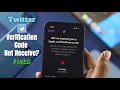 How To Fix - Twitter Verification Code Not Receive Solve Problem