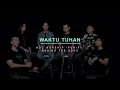 Lagu NDC Worship - Waktu Tuhan (Official Behind The Song - Purify Album)