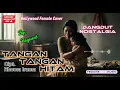 Lagu TANGAN TANGAN HITAM - Cipt.Rhoma Irama (Bollywood Female Cover)