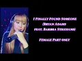 Download Lagu I FINALLY FOUND SOMEONE (duet) -Barbra Streisand/Bryan Adams -cover by Ann| KARAOKE FEMALE PART ONLY