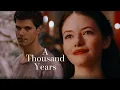Lagu Jacob Black \u0026 Renesmee Cullen | A Thousand Years [For Jacob Black]