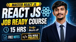 React JS Full Course in Telugu 15 Hours Complete Beginner to Advanced Course