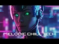 Download Lagu Melodic Techno vibes - Deep Evening vibes Chill Tech