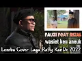 Download Lagu RAFLY KANDE - WASIET KEU ANEUK (COVER) FAUZI feat RIZAL (lomba cover lagu Rafly KanDe 2022)