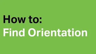 How to Find Orientation