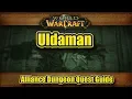 Classic WoW Uldaman Alliance Quest Guide