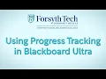 Using Progress Tracking in Blackboard Ultra