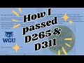 How I passed WGU D265 AND D311 COURSES