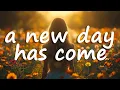Download Lagu Celine Dion - A New Day Has Come (Lyrics)