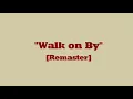 Walk on By (Extended Version) - Isaac Hayes