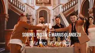 Sorinel Pustiu si Marius Olandezu - Ma tine tata ca seful