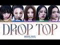 Download Lagu MEOVV DROP TOP Lyrics (미야오 DROP TOP 가사) (Color Coded Lyrics)