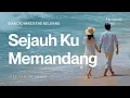 Lagu Biancadimas x The Nelwans - Sejauh Ku Memandang | Jazz Fusion Cover