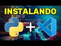 Como Instalar o PYTHON e o VSCode no WINDOWS Tutorial para iniciantes
