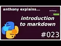 introduction to markdown beginner anthony explains