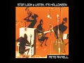 Stop, Look & Listen, It's Halloween - Pete Antell