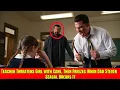 Teacher Threatens Girl with Cane Then Freezes When Dad Steven Seagal Breaks It