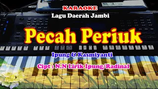 Download Lagu Daerah Jambi - PECAH PERIUK - KARAOKE MP3