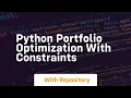 python portfolio optimization with constraints