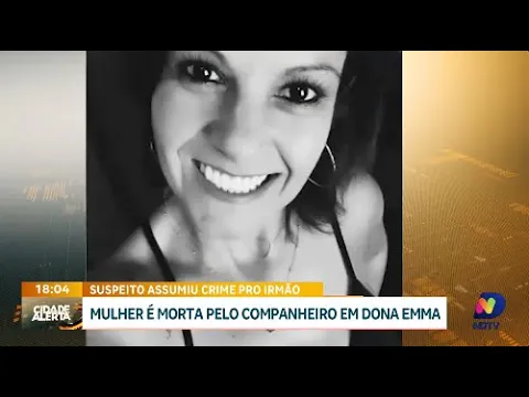 Feminicídio em Dona Emma: mulher de 43 anos é morta pelo companheiro, que confessa o crime e foge