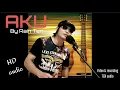 Aku ( Imron Sadewo ) Cover By Rain Ten With Video Lirics HD audio