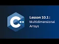 C lesson 10 1 Multidimensional arrays