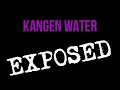 KANGEN WATER EXPOSED