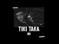 Ahmed Santa - Tiki Taka ft. Slyver (Official Audio) (Prod. Ali Cobra) - Ahmed Santa
