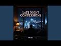Download Lagu Late Night Confessions