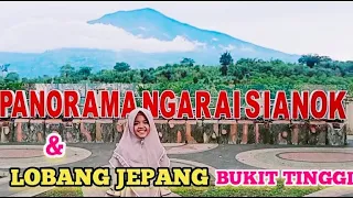 Download PANORAMA NGARAI SIANOK DAN LOBANG JEPANG BUKIT TINGGI MP3