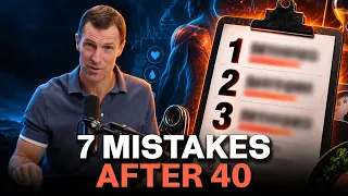 The 7 Biggest Health Mistakes People Over 40 Keep Making: And what to do instead
