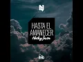 Nicky Jam - Hasta El Amanecer (Audio)
