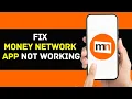 Money Network App Not Working How to Fix Money Network App Won t Let Me Log In Quick Fix