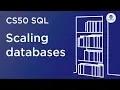 CS50 SQL - Bai Giang 6 Kha Nang Mo Rong He Thong Scaling Harvard Song Ngu by The Compiler Vi