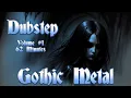 Download Lagu Gothic Metal Dubstep | Volume #1 by Nocturnal Sindicate