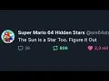 Download Lagu The Sun is a Star Too. Figure it Out (SM64 Hidden Star)