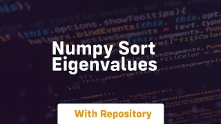 numpy sort eigenvalues