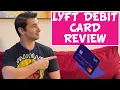 Lyft Direct Debit Card Is the Lyft Debit Card worth it