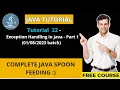 Java Tutorial - 22 2023 batch Exception Handling in Java