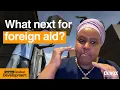 Download Lagu #104: Foreign aid at a crossroads: What's next for global development?