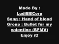 Bullet For My Valentine - Hand of blood