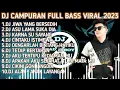 Download Lagu DJ SLOW FULL ALBUM VIRAL 2023 || DJ JIWA YANG BERSEDIH REMIX FULL BASS